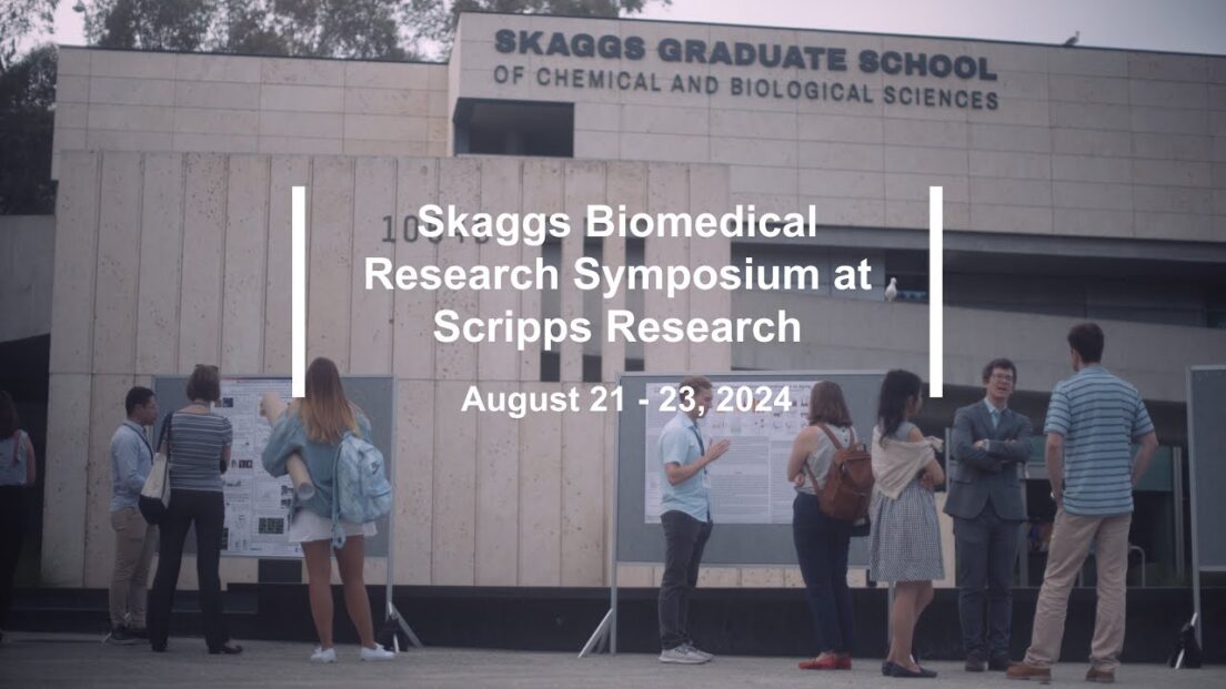 Skaggs Biomedical Research Symposium at Scripps Research