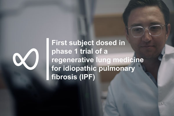 Calibr-Skaggs announces initial dosing of a first-in-class regenerative lung medicine in a phase 1 trial for idiopathic pulmonary fibrosis